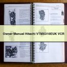 Owner Manual Hitachi VTMX310EUK VCR