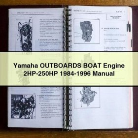 Yamaha OUTBOARDS BOAT Engine 2HP-250HP 1984-1996 Manual