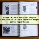 KODAK DRYVIEW 5800 Laser Imager & CARESTREAM DRYVIEW 5850 Laser Imager Service Repair Manual