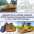 LIEBHERR PR744 LITRONIC Crawler DOZER OperatorS Operating Manual (Serial no. from: 10201)