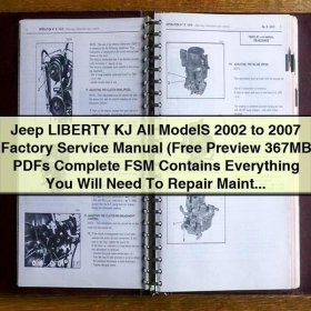 Jeep LIBERTY KJ All ModelS 2002 to 2007 Factory Service Manual (Free Preview 367MBs Complete FSM )