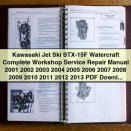 Kawasaki Jet Ski STX-15F Watercraft Complete Workshop Service Repair Manual 2001-2013