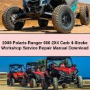 2009 Polaris Ranger 500 2X4 Carb 4-Stroke Workshop Service Repair Manual