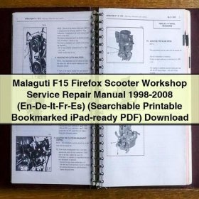 Malaguti F15 Firefox Scooter Workshop Service Repair Manual 1998-2008 (En-De-It-Fr-Es) (Searchable Bookmarked iPad-ready)