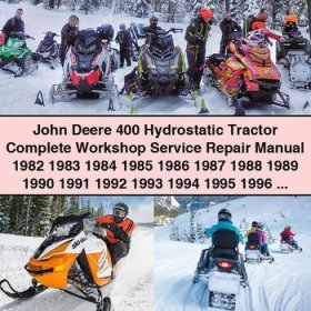 John Deere 400 Hydrostatic Tractor Complete Workshop Service Repair Manual (1982-1997)
