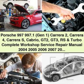 Porsche 997 997.1 (Gen 1) Carrera 2, Carrera 4, Carrera S, Cabrio, GT2, GT3 RS & Turbo Complete Workshop Service Repair Manual 2004-2009