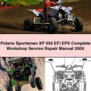 Polaris Sportsman XP 550 EFi EPS Complete Workshop Service Repair Manual 2009