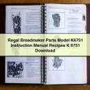 Regal Breadmaker Parts Model K6751 Instruction Manual Recipes K 6751