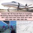 Cessna 180-185 Aircraft Parts & Complete Workshop Service Repair Manual 1969-1985