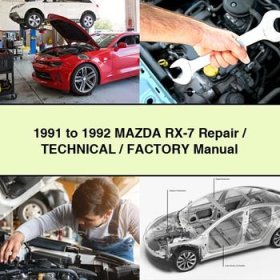 1991 to 1992 Mazda RX-7 Repair/Technical/Factory Manual