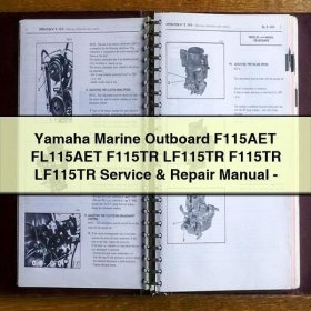Yamaha Marine Outboard F115AET FL115AET F115TR LF115TR F115TR LF115TR Service & Repair Manual-PDF