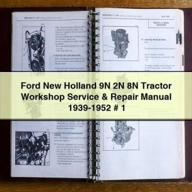 Ford New Holland 9N 2N 8N Tractor Workshop Service & Repair Manual 1939-1952 # 1