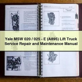 Yale MSW 020/025-E (A895) Lift Truck Service Repair and Maintenance Manual