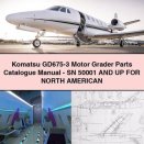 Komatsu GD675-3 Motor Grader Parts Catalogue Manual-SN 50001 And UP For NORTH AMERICAN