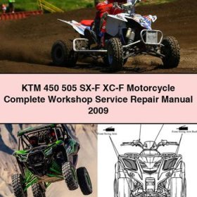 KTM 450 505 SX-F XC-F Motorcycle Complete Workshop Service Repair Manual 2009 PDF Download