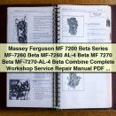 Massey Ferguson MF 7200 Beta Series Combine Complete Workshop Service Repair Manual