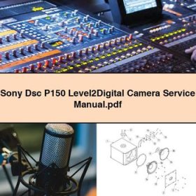 Sony Dsc P150 Level2Digital Camera Service Repair Manual