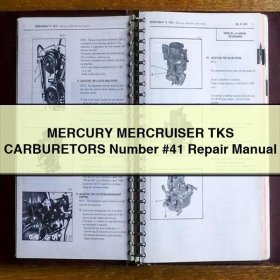 MERCURY MERCRUISER TKS CARBURETORS Number #41 Repair Manual