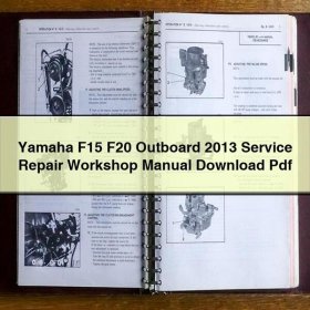 Yamaha F15 F20 Outboard 2013 Service Repair Workshop Manual Pdf