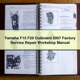 Yamaha F15 F20 Outboard 2007 Factory Service Repair Workshop Manual