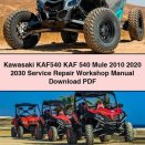 Kawasaki KAF540 KAF 540 Mule 2010 2020 2030 Service Repair Workshop Manual