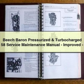 Beech Baron Pressurized & Turbocharged 58 Service Maintenance Manual-Improved-PDF