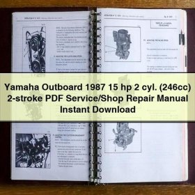Yamaha Outboard 1987 15 hp 2 cyl. (246cc) 2-stroke Service/Shop Repair Manual