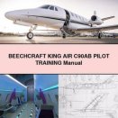 BEECHCRAFT KING AIR C90AB PILOT Training Manual PDF Download