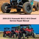 2009-2012 Kawasaki MULE 4010 Diesel Service Repair Manual