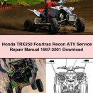 Honda TRX250 Fourtrax Recon ATV Service Repair Manual 1997-2001