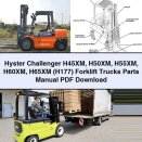 Hyster Challenger H45XM H50XM H55XM H60XM H65XM (H177) Forklift Trucks Parts Manual