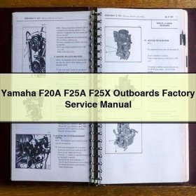 Yamaha F20A F25A F25X Outboards Factory Service Repair Manual