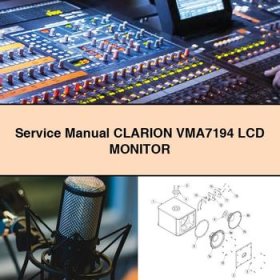Service Repair Manual CLARION VMA7194 LCD MONITOR