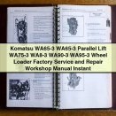 Komatsu WA65-3 WA65-3 Parallel Lift WA75-3 WA8-3 WA90-3 WA95-3 Wheel Loader Factory Service and Repair Workshop Manual