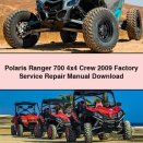 Polaris Ranger 700 4x4 Crew 2009 Factory Service Repair Manual