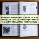 MERCURY Marine 75HP 75 MARATHON 75 SEAPRO 75 XD OUTBOARD Engine Service Repair PDF Manual 1987-1993 Download