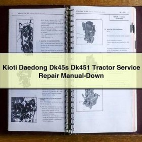 Kioti Daedong Dk45s Dk451 Tractor Service Repair Manual-Down