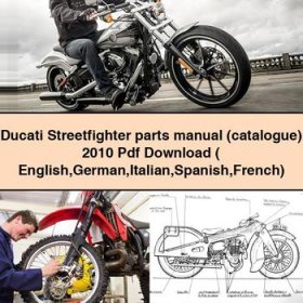Ducati Streetfighter parts Manual (catalogue) 2010 Pdf ( English German Italian Spanish French)