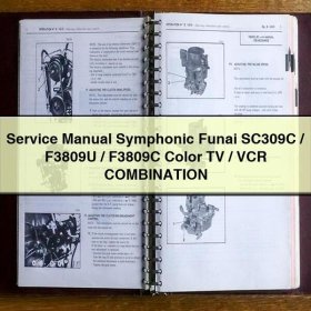 Service Repair Manual Symphonic Funai SC309C/F3809U/F3809C Color TV/VCR COMBINATION