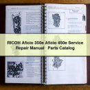 RICOH Aficio 350e Aficio 450e Service Repair Manual + Parts Catalog PDF Download