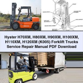 Hyster H70XM H80XM H90XM H100XM H110XM H120XM (K005) Forklift Trucks Service Repair Manual