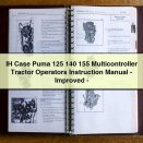 IH Case Puma 125 140 155 Multicontroller Tractor Operators Instruction Manual-Improved-PDF