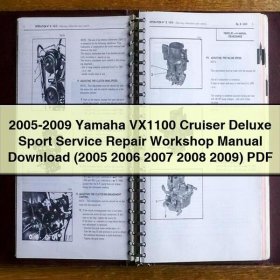 2005-2009 Yamaha VX1100 Cruiser Deluxe Sport Service Repair Workshop Manual (2005 2006 2007 2008 2009)