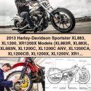 2013 Harley-Davidson Sportster XL883 XL1200 XR1200X Models (XL883R XL883L XL883N XL1200C XL1200C ANV XL1200CA XL1200CB XL1200X XL1200V XR1200X) Motorcycle Service Manual
