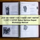 JCB 190 190HF 1100 1100HF 190T 190THF 1110T 1110THF Robot Service Repair Workshop Manual Download PDF