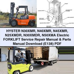HYSTER N30XMR N40XMR N45XMR N25XMDR N30XMDR N50XMA Electric Forklift Service Repair Manual & Parts Manual (E138)