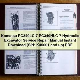 Komatsu PC340LC-7 PC340NLC-7 Hydraulic Excavator Service Repair Manual (S/N: K45001 and up)