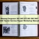 Massey Ferguson 362 365 375 383 390 390T 398 Tractor Service Repair Workshop Manual