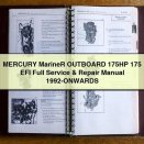 MERCURY Mariner OUTBOARD 175HP 175 EFI Full Service & Repair Manual 1992-ONWARDS