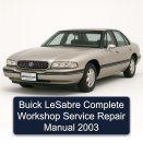Buick LeSabre Complete Workshop Service Repair Manual 2003